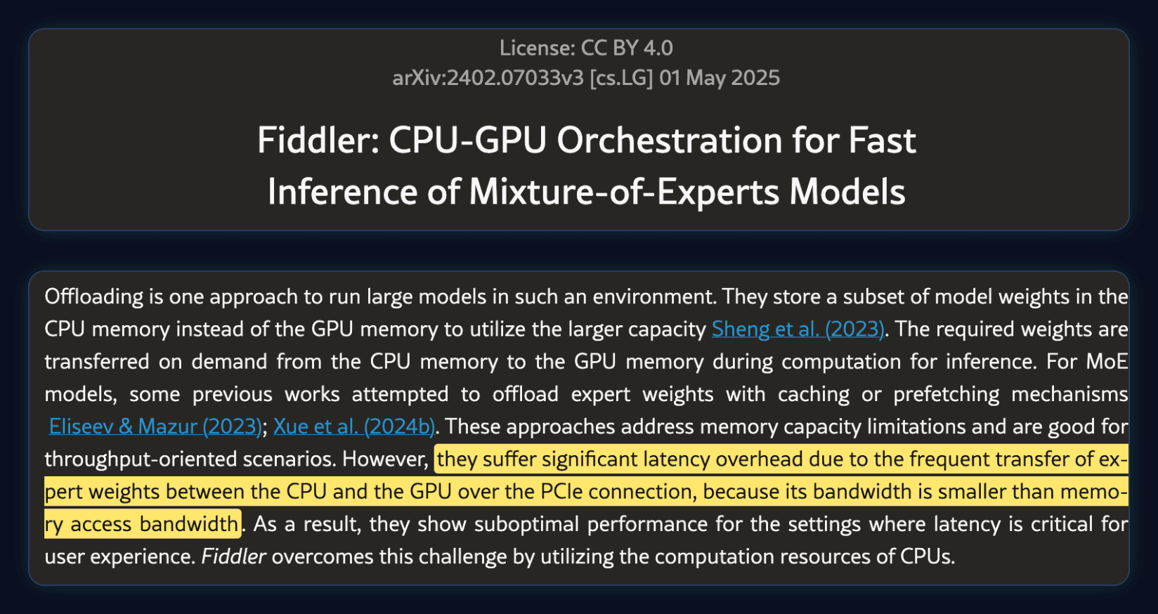 Fiddler: CPU-GPU Orchestration for Fast Inference of Mixture-of-Experts Models. Highlighted: previous offloading approaches suffer significant latency overhead due to the frequent transfer of expert weights between the CPU and the GPU over the PCIe connection, because its bandwidth is smaller than memory access bandwidth.